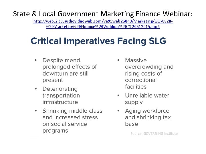 State & Local Government Marketing Finance Webinar: http: //web. 2. c 3. audiovideoweb. com/va
