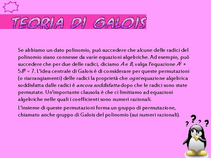 Se abbiamo un dato polinomio, può succedere che alcune delle radici del polinomio siano