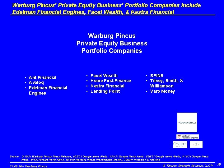 Warburg Pincus’ Private Equity Business’ Portfolio Companies Include Edelman Financial Engines, Facet Wealth, &