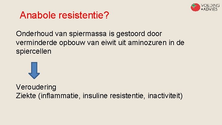 Anabole resistentie? Onderhoud van spiermassa is gestoord door verminderde opbouw van eiwit uit aminozuren