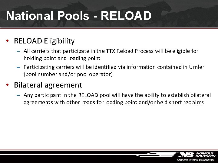 National Pools - RELOAD • RELOAD Eligibility – All carriers that participate in the