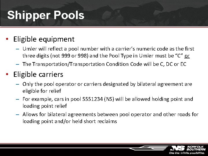 Shipper Pools • Eligible equipment – Umler will reflect a pool number with a