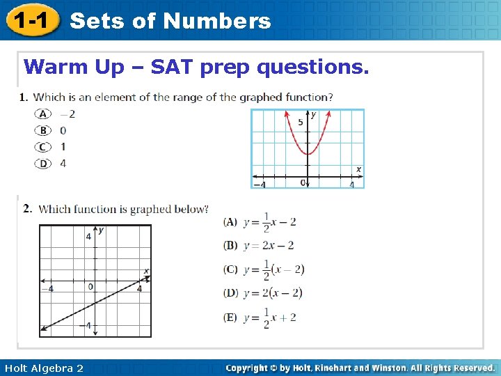 1 -1 Sets of Numbers Warm Up – SAT prep questions. Holt Algebra 2