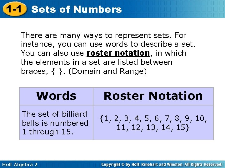 1 -1 Sets of Numbers There are many ways to represent sets. For instance,