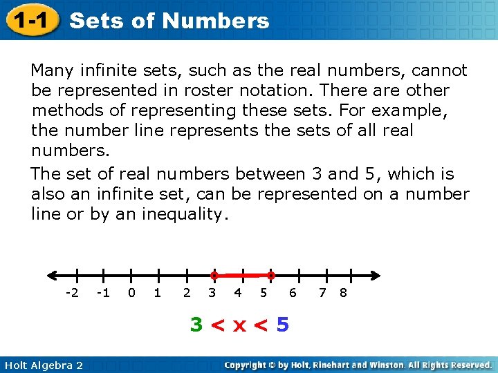 1 -1 Sets of Numbers Many infinite sets, such as the real numbers, cannot
