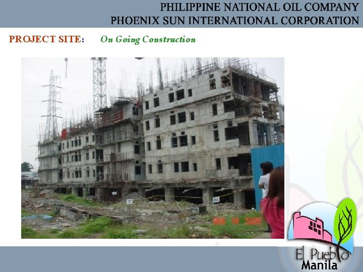 PROJECT SITE: On Going Construction 