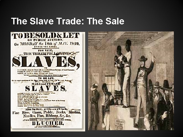 The Slave Trade: The Sale 