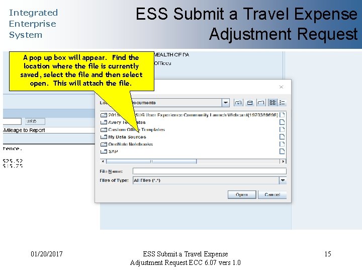 Integrated Enterprise System ESS Submit a Travel Expense Adjustment Request A pop up box