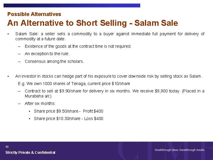 Possible Alternatives An Alternative to Short Selling - Salam Sale • Salam Sale: a