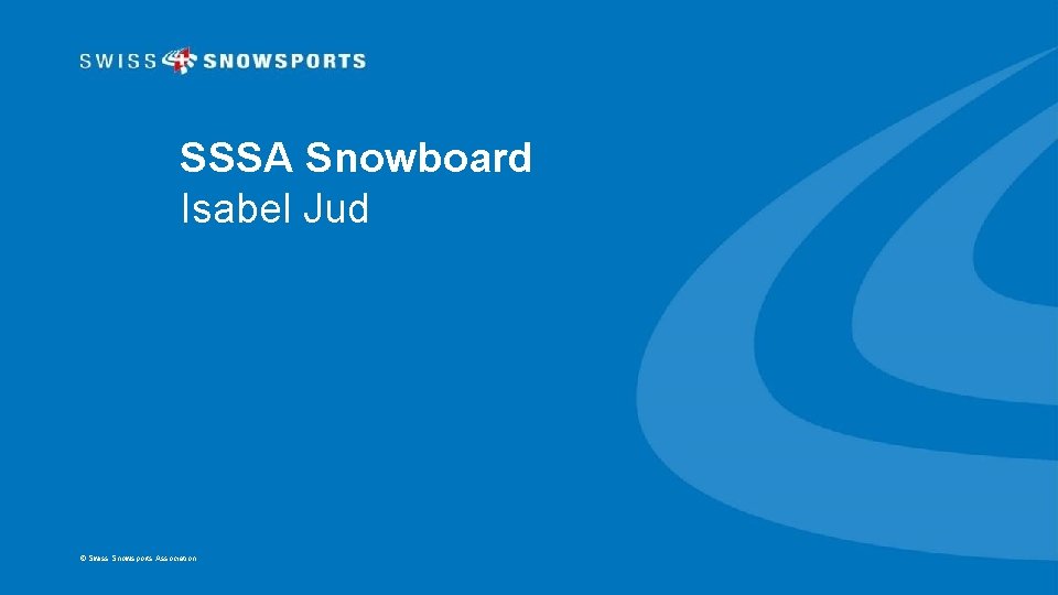 SSSA Snowboard Isabel Jud © Swiss Snowsports Association Office fédéral du sport OFSPO Jeunesse+Sport