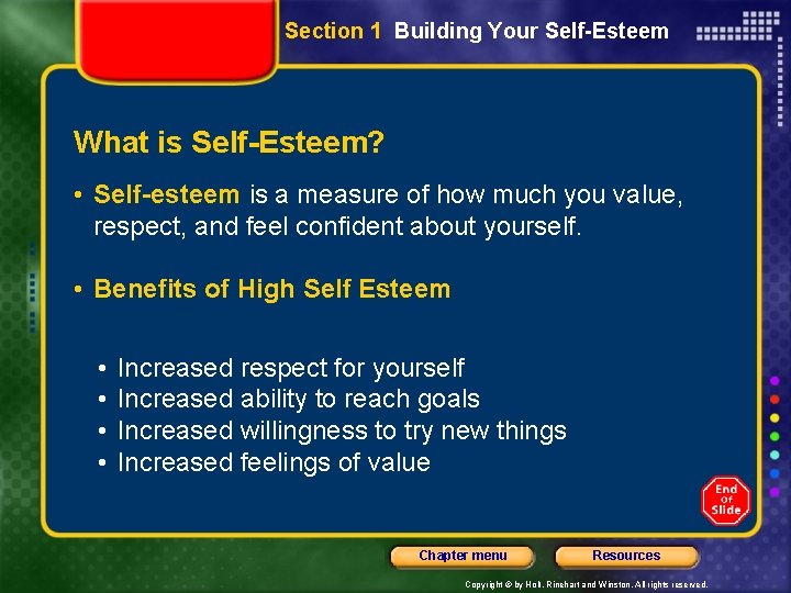 Section 1 Building Your Self-Esteem What is Self-Esteem? • Self-esteem is a measure of