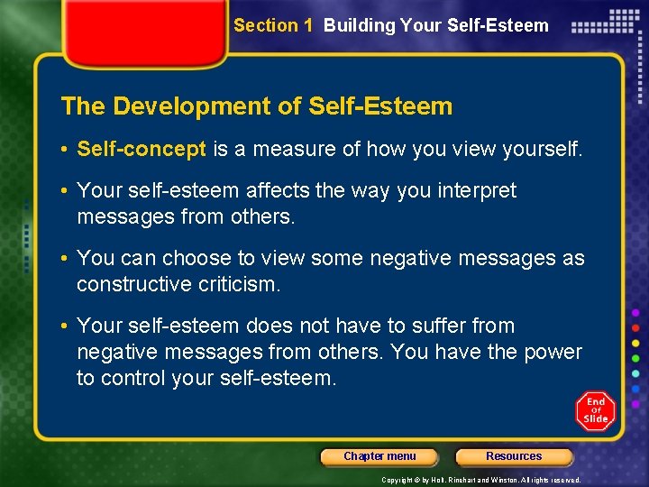 Section 1 Building Your Self-Esteem The Development of Self-Esteem • Self-concept is a measure