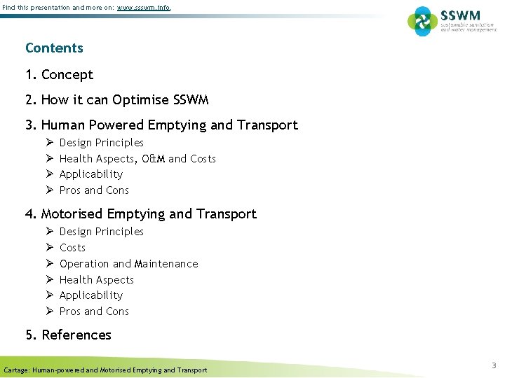 Find this presentation and more on: www. ssswm. info. Contents 1. Concept 2. How