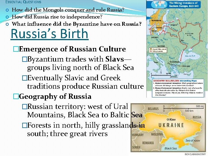 ESSENTIAL QUESTIONS How did the Mongols conquer and rule Russia? How did Russia rise