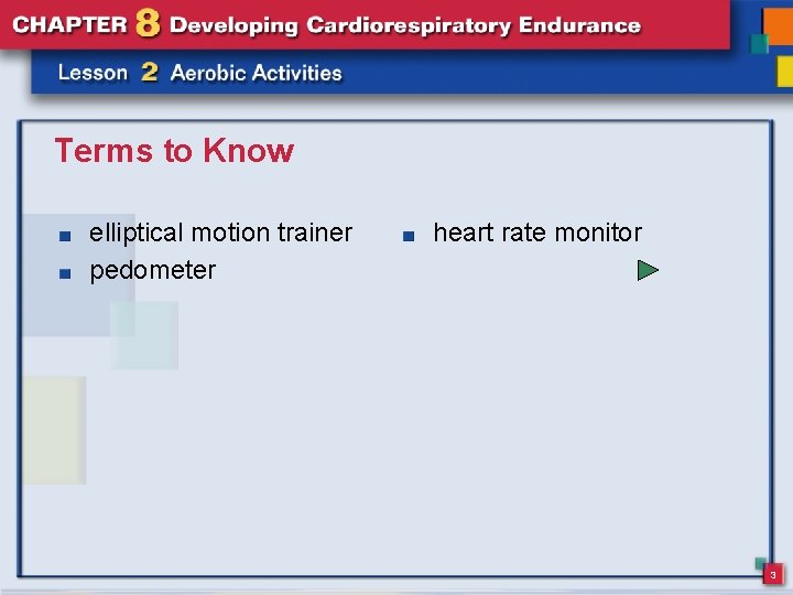 Terms to Know elliptical motion trainer pedometer heart rate monitor 3 