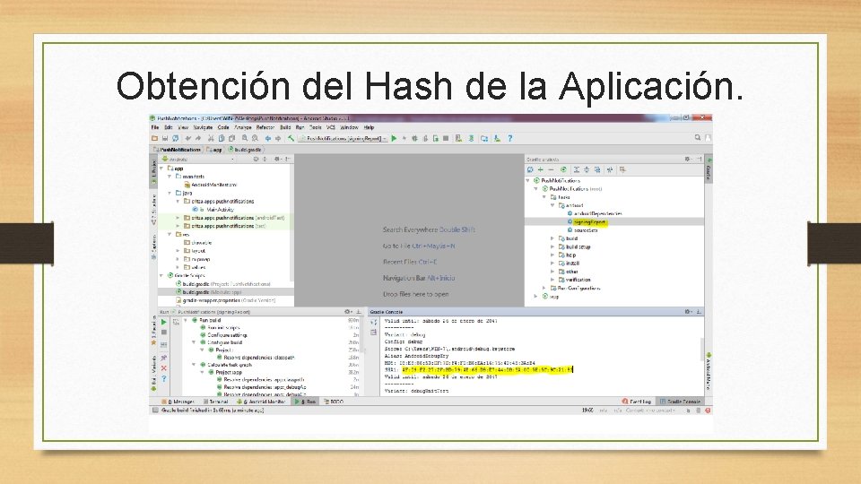 Obtención del Hash de la Aplicación. 