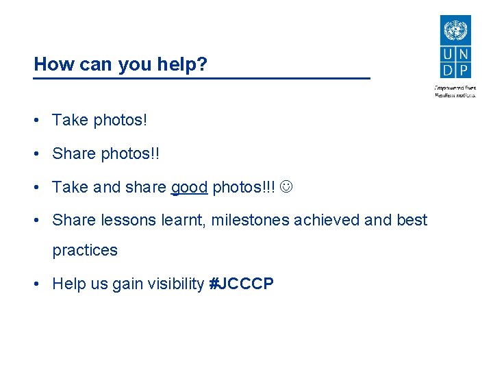 How can you help? • Take photos! • Share photos!! • Take and share