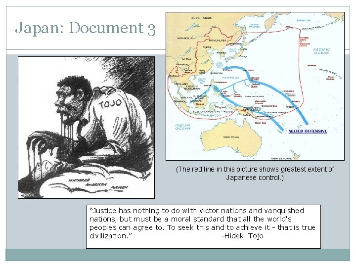 Japan: Document 3 (The red line in this picture shows greatest extent of Japanese