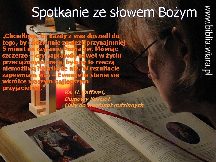 Spotkanie ze słowem Bożym „Chciałbym, by każdy z was doszedł do tego, by codziennie