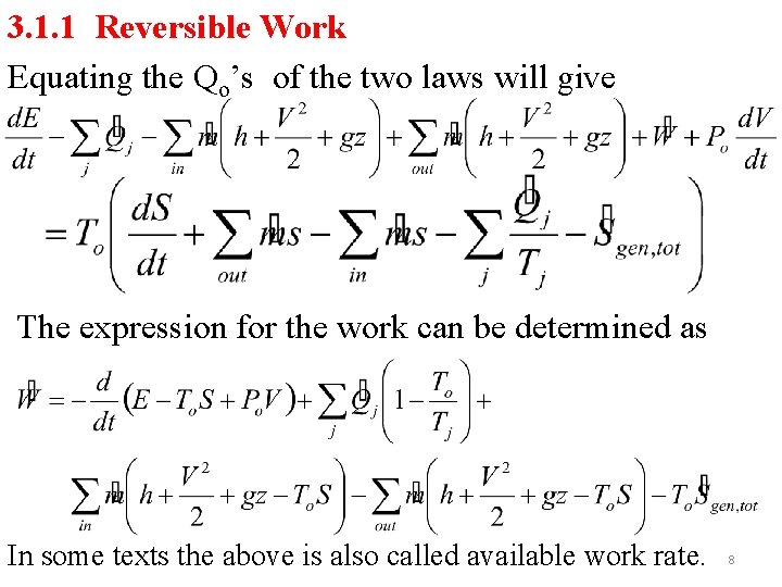 3. 1. 1 Reversible Work Equating the Qo’s of the two laws will give