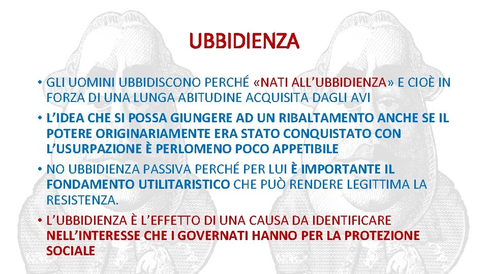 UBBIDIENZA • GLI UOMINI UBBIDISCONO PERCHÉ «NATI ALL’UBBIDIENZA» E CIOÈ IN FORZA DI UNA