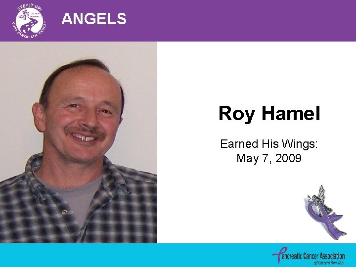 ANGELS Roy Hamel Earned His Wings: May 7, 2009 