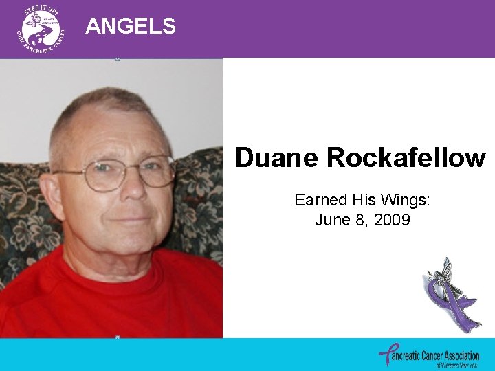 ANGELS Duane Rockafellow Earned His Wings: June 8, 2009 
