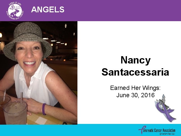 ANGELS Nancy Santacessaria Earned Her Wings: June 30, 2016 