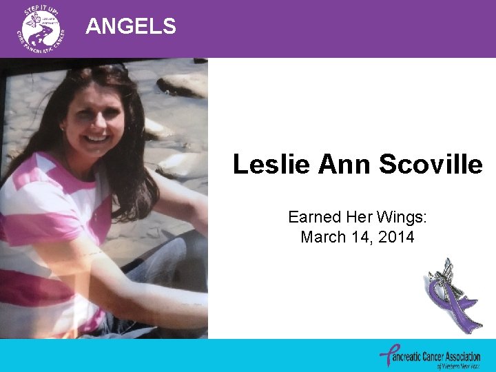 ANGELS Leslie Ann Scoville Earned Her Wings: March 14, 2014 