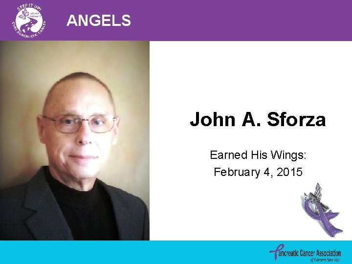 ANGELS John A. Sforza Earned His Wings: February 4, 2015 
