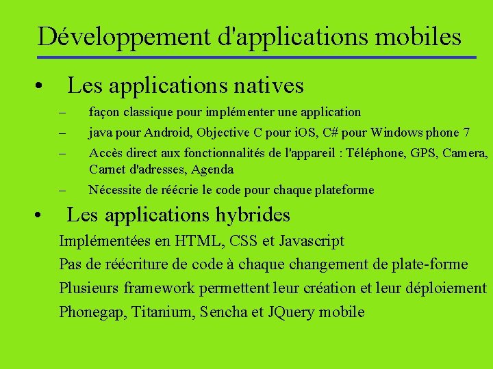 IHM Etat de lart du dveloppement dapplications mobiles