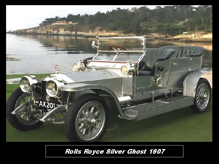 Rolls Royce Silver Ghost 1907 