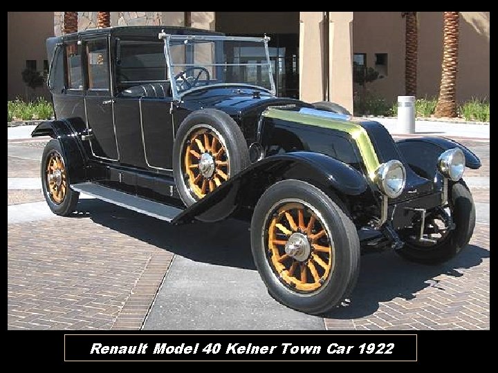 Renault Model 40 Kelner Town Car 1922 