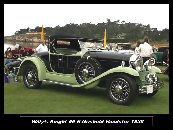 Willy’s Knight 66 B Grishold Roadster 1930 