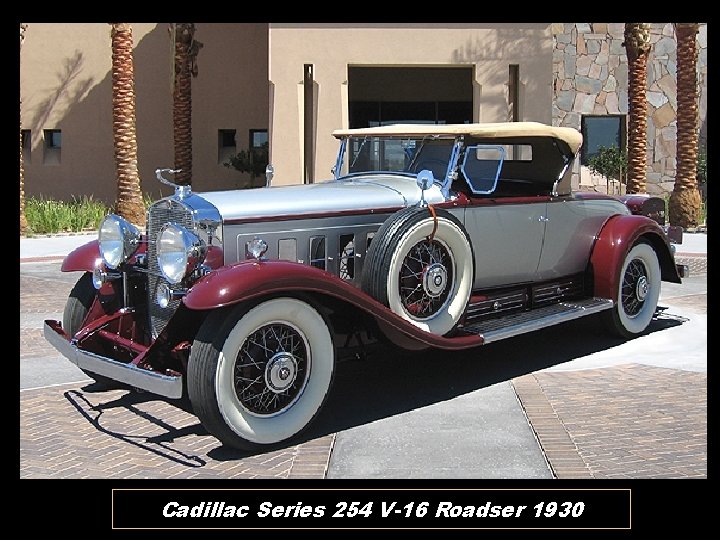 Cadillac Series 254 V-16 Roadser 1930 