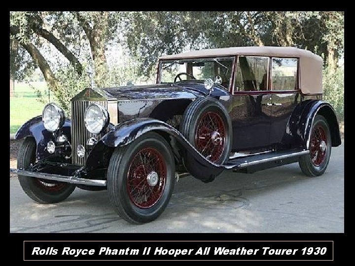 Rolls Royce Phantm II Hooper All Weather Tourer 1930 