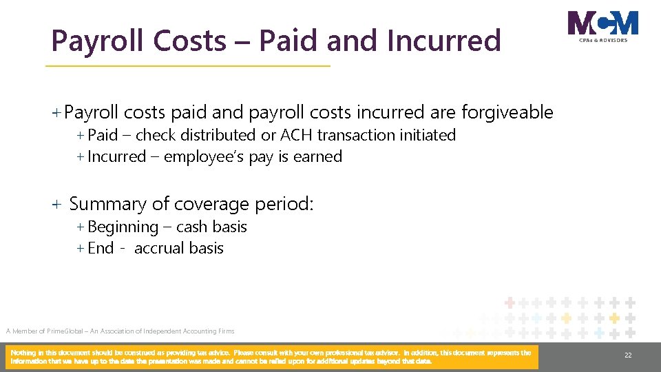 Payroll Costs – Paid and Incurred +Payroll costs paid and payroll costs incurred are