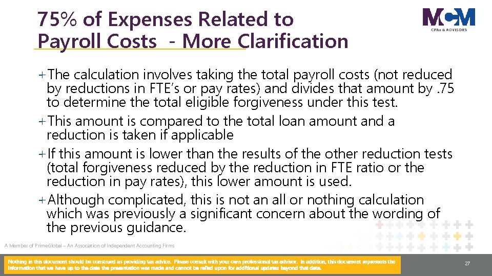 75% of Expenses Related to Payroll Costs - More Clarification +The calculation involves taking