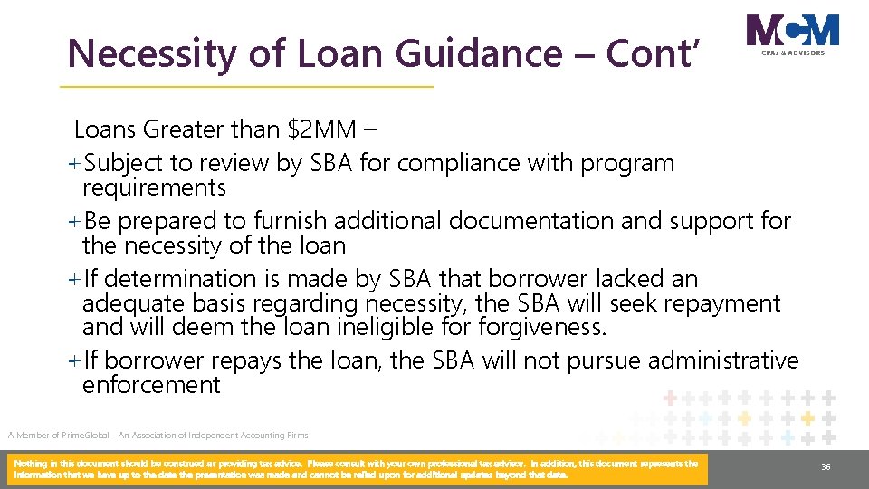 Necessity of Loan Guidance – Cont’ Loans Greater than $2 MM – +Subject to