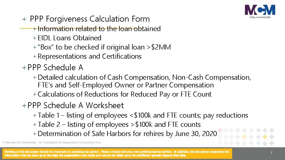 + PPP Forgiveness Calculation Form + Information related to the loan obtained + EIDL