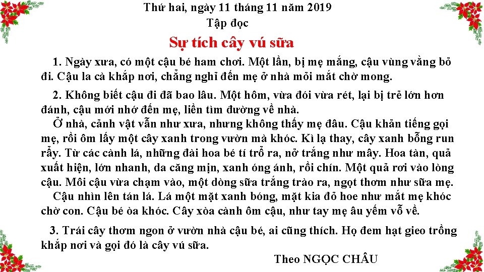 Thứ hai, ngày 11 tháng 11 năm 2019 Tập đọc Sự tích cây vú