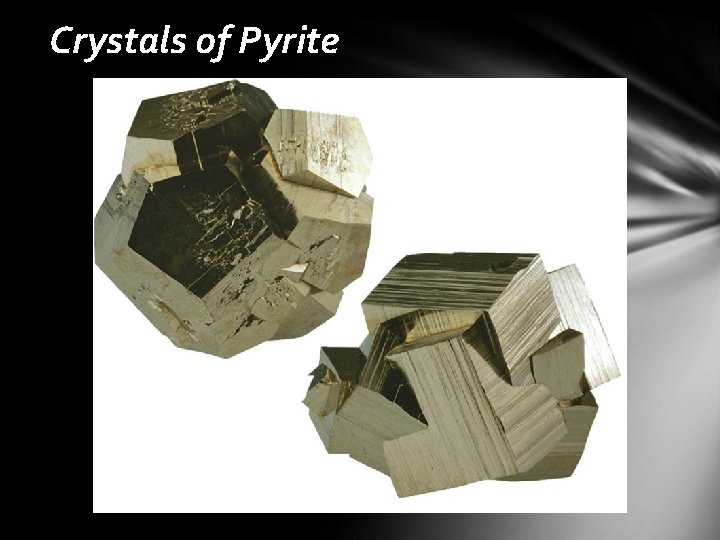 Crystals of Pyrite 