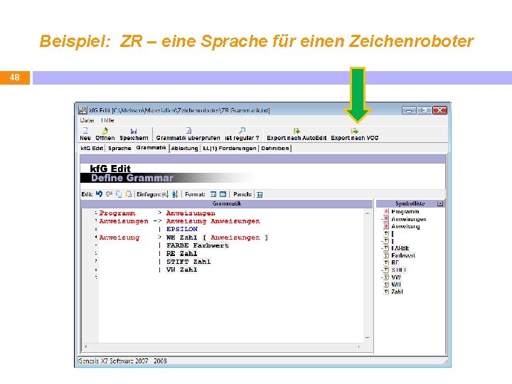 Beispiel: ZR – eine Sprache für einen Zeichenroboter 48 