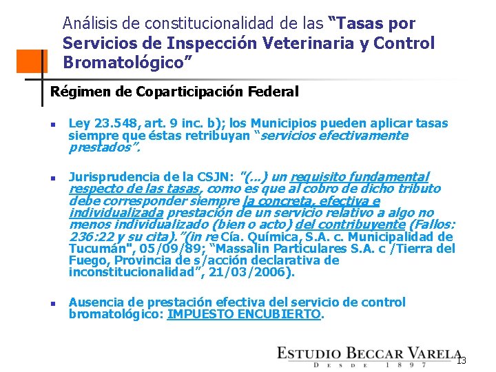 Análisis de constitucionalidad de las “Tasas por Servicios de Inspección Veterinaria y Control Bromatológico”