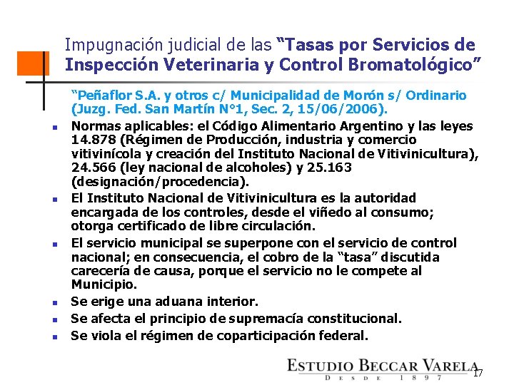 Impugnación judicial de las “Tasas por Servicios de Inspección Veterinaria y Control Bromatológico” n