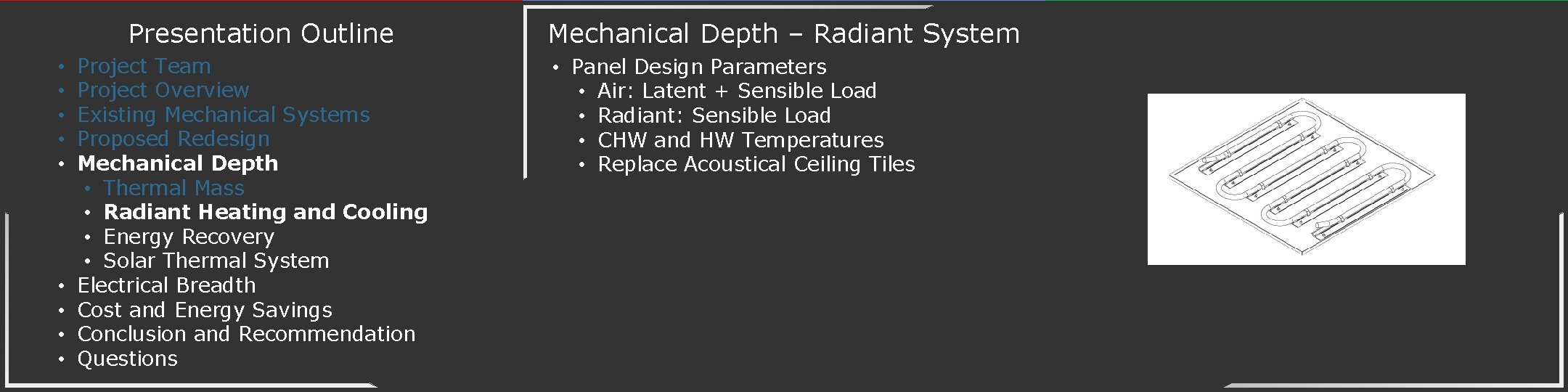 Presentation Outline • • • Project Team Project Overview Existing Mechanical Systems Proposed Redesign