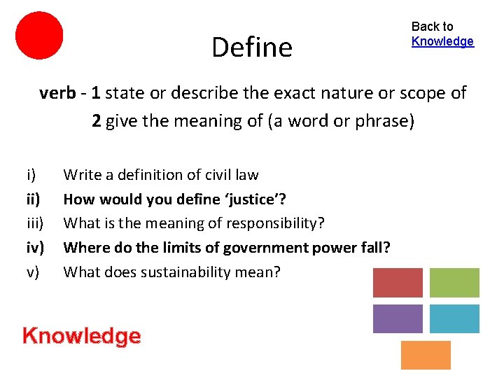 Define Back to Knowledge verb - 1 state or describe the exact nature or