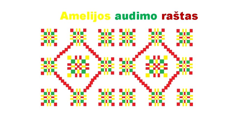 Amelijos audimo raštas 