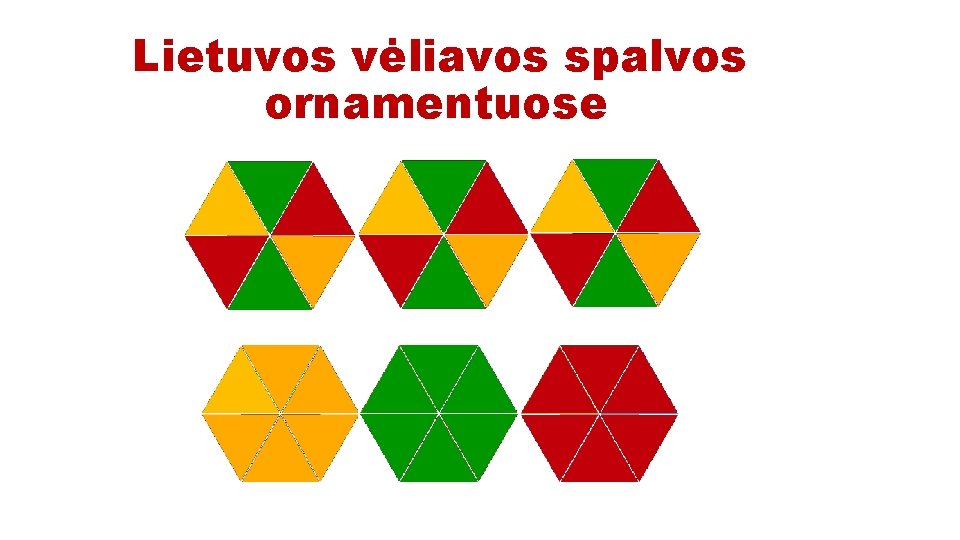 Lietuvos vėliavos spalvos ornamentuose 