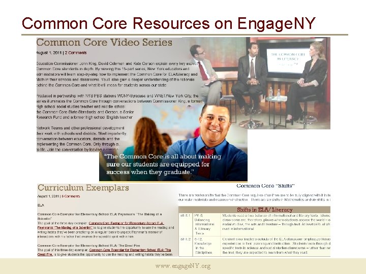 Common Core Resources on Engage. NY www. engage. NY. org 